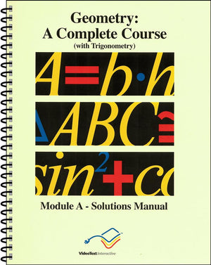 Geometry Module A Solutions Manual by Larry Collins