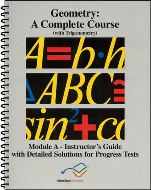 Geometry Module A Instructor's Guide by Larry Collins