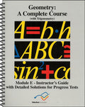 Geometry Module E Instructor's Guide by Larry Collins