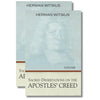Sacred Dissertations on the Apostles' Creed, 2 Vols. by Herman Witsius