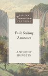 PTFT Faith Seeking Assurance