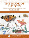 Book of Insects, The: Teacher Guide by Brett Vaden; Laura Bateman