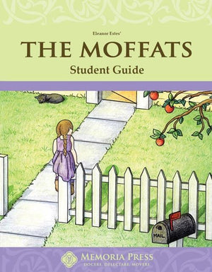 Moffats, The: Student Study Guide by HLS Faculty