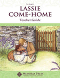 Lassie Come-Home Teacher Guide by HLS Faculty