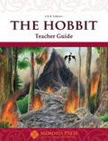 Hobbit, The: Teacher Guide by HLS Faculty