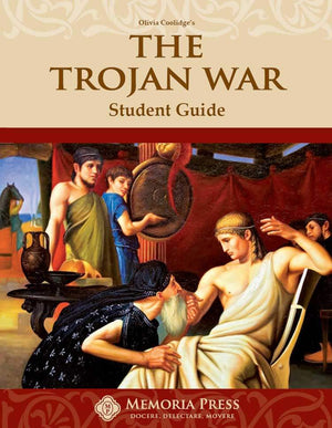Trojan War, The: Student Guide by HLS Faculty