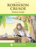 Robinson Crusoe Student Guide by HLS Faculty