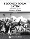 Second Form Latin Quizzes & Tests, FIRST EDITION by Cheryl Lowe