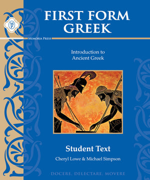 First Form Greek Student Text by Cheryl Lowe; Michael Simpson