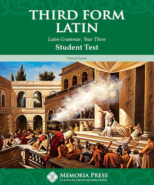 Third Form Latin Student Text by Cheryl Lowe