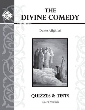 Divine Comedy, The: Quizzes & Tests by Laura Musick