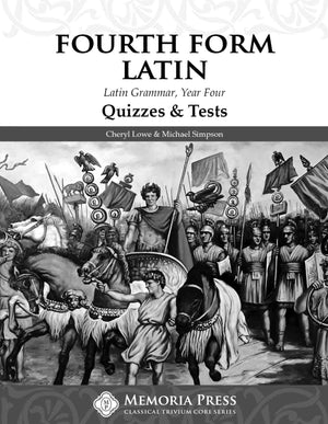 Fourth Form Latin Quizzes & Tests by Cheryl Lowe; Michael Simpson