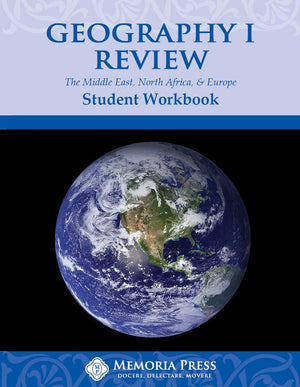 Geography I Review: Student Workbook by Memoria Press