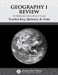 Geography I Review: Teacher Key, Quizzes, & Tests by Memoria Press