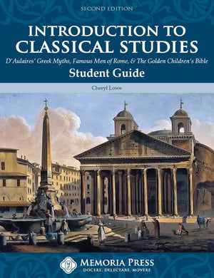 Introduction to Classical Studies Student Guide by Cheryl Lowe