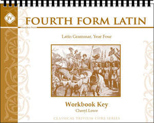 Fourth Form Latin Workbook Key by Cheryl Lowe; Michael Simpson