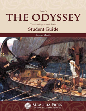 Odyssey, The: Student Guide by Stephen Musick