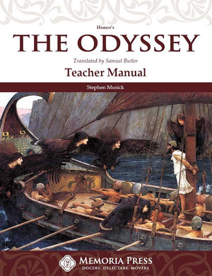 Odyssey, The: Teacher Manual by Stephen Musick