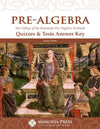 PreAlgebra Quizzes & Tests Answer Key by Susan Wible