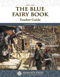 Blue Fairy Book, The: Teacher Guide by David M. Wright