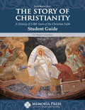 Story of Christianity Student Guide by Dr. David P. Charlton