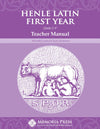 Henle Latin First Year: Units I-V Teacher Manual by Michelle Luoma; Jason Andersen