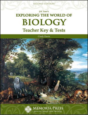 Exploring the World of Biology: Teacher Key & Tests, Second Edition by Cindy Davis