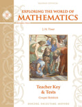 Exploring the World of Mathematics: Teacher Key & Tests, Second Edition by Cooper Boldrick