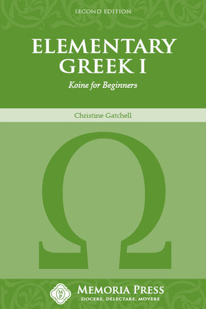 Elementary Greek I Textbook, Second Edition by Christine Gatchell