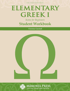 Elementary Greek I Student Workbook, Second Edition by Christine Gatchell