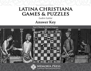 Latina Christiana: Games & Puzzles Answer Key, Fourth Edition by Michael Simpson; Paul O'Brien