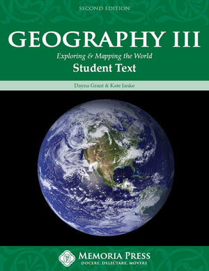 Geography III: Exploring and Mapping the World, Second Edition by Dayna Grant; Kate Janke