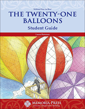 TwentyOne Balloons, The: Student Guide by Laura Bateman