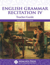 English Grammar Recitation IV Teacher Guide by Cheryl Lowe