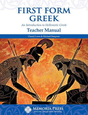 First Form Greek Teacher Manual by Cheryl Lowe; Michael Simpson