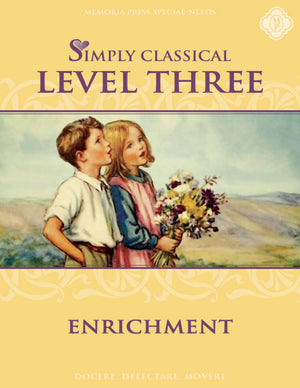 Simply Classical Enrichment: Level Three by Cheryl Swope