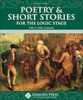 Poetry & Short Stories for the Logic Stage Anthology, Second Edition by David M. Wright
