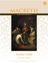 Macbeth Teacher Guide by David M. Wright