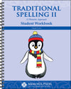 Traditional Spelling II Student Workbook by Cheryl Lowe