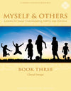 Myself & Others Book Three by Cheryl Swope