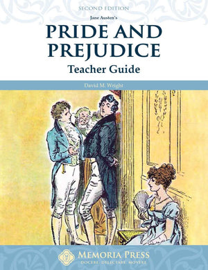 Pride & Prejudice Teacher Guide, Second Edition by David M. Wright