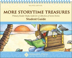 More StoryTime Treasures Student Study Guide, Second Edition by Mary Lynn Ross