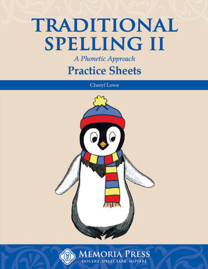 Traditional Spelling II Practice Sheets by Cheryl Lowe