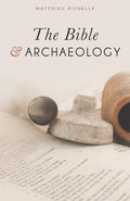 Bible and Archaeology, The