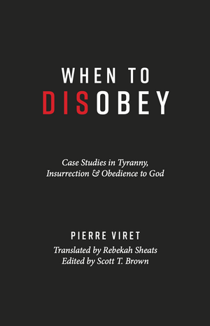 When to DisObey by Scott Brown
