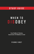 When to DisObey (Study Guide) by Scott Brown
