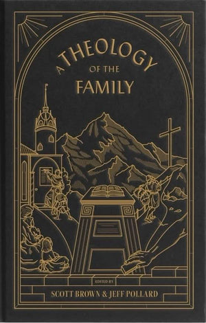 Theology of the Family, A