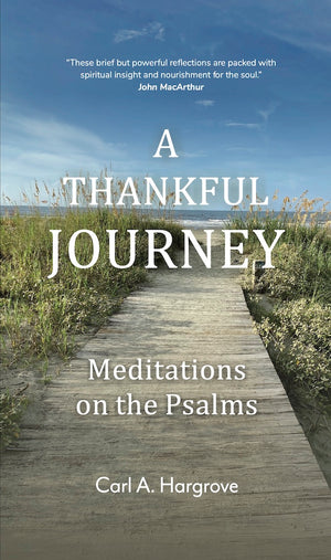 Thankful Journey, A