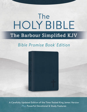 Holy Bible, The: The Barbour Simplified KJV Bible Promise Book Edition [Navy Cross] by Bible