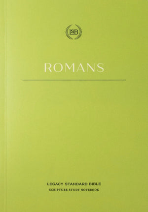 LSB Scripture Study Notebook: Romans by Bible
